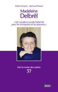 Picture of Madeleine Delbrel - Un coude-à-coude fraternel avec les incroyants et les pauvres