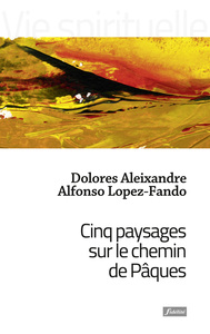 Image de Cinq paysages sur le chemin de Pâques