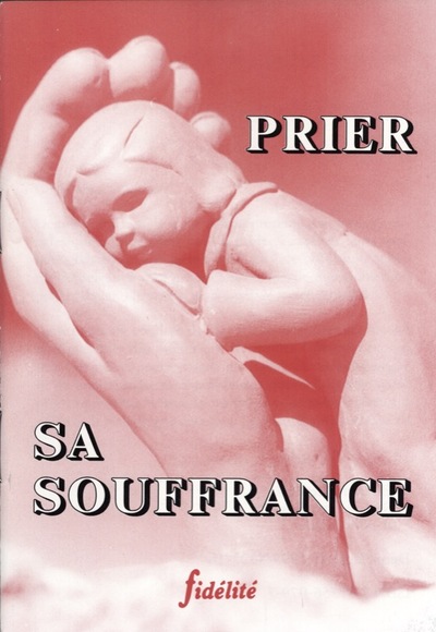 Picture of Prier sa souffrance