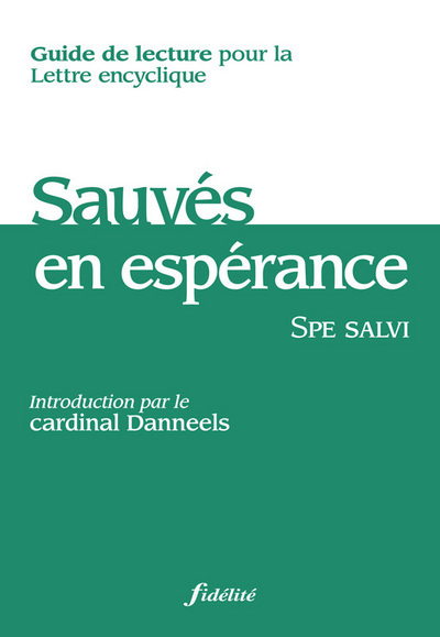 Image de Sauvés en espérance - Guide de lecture pour la lettre encyclique