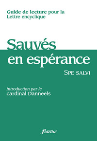 Image de Sauvés en espérance - Guide de lecture pour la lettre encyclique