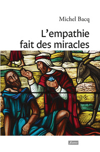 Image de L'empathie fait des miracles