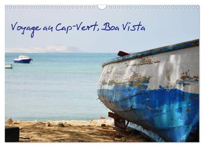 Image de Voyage au Cap-Vert, Boa Vista (Calendrier mural 2027 DIN A3 vertical), CALVENDO calendrier mensuel