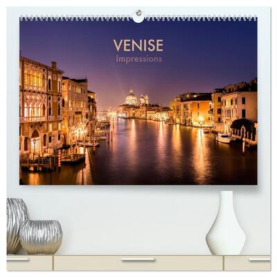 Image de Venise Impressions (Calendrier mural haut de gamme 2027 DIN A2 vertical), CALVENDO calendrier mensuel