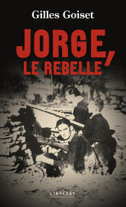 Image de Jorge, le rebelle
