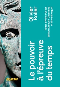 Image de Le Pouvoir à l'épreuve du temps