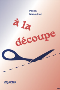 Picture of A la découpe