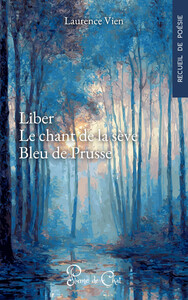 Picture of Liber - Le chant de la sève suivi de Bleu de Prusse