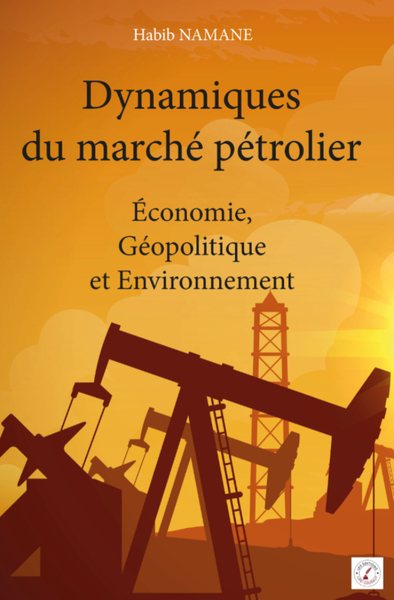 Picture of Dynamique du marché pétrolier