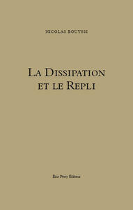 Picture of La Dissipation et le Repli
