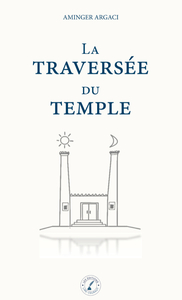 Picture of La traversée du temple