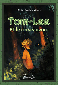 Picture of Tom-Lee et le cerveauvore