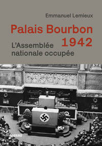 Image de Palais Bourbon 1942