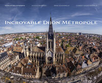 Picture of Incroyable Dijon Métropole