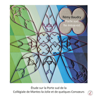Picture of Étude sur la Porte sud de la Collégiale de Mantes-la-Jolie et de quelques Consœurs