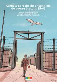 Image de Carnets et récits de prisonniers de guerre bretons 39-45