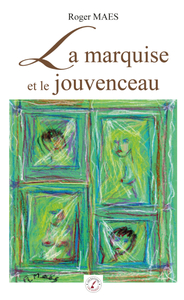 Image de La marquise et le jouvenceau