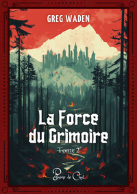 Picture of La Force du Grimoire Tome 2