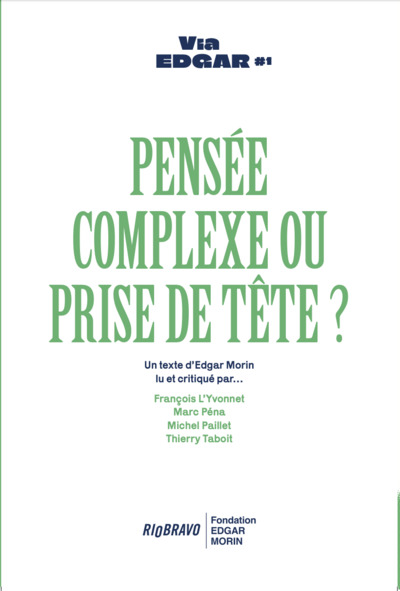 Picture of Pensée complexe ou prise de tête ?