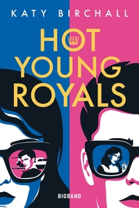 Image de Hot Young Royals