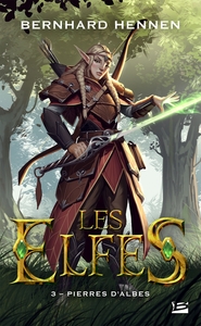 Image de Les Elfes, T3 : Pierres d'Albes