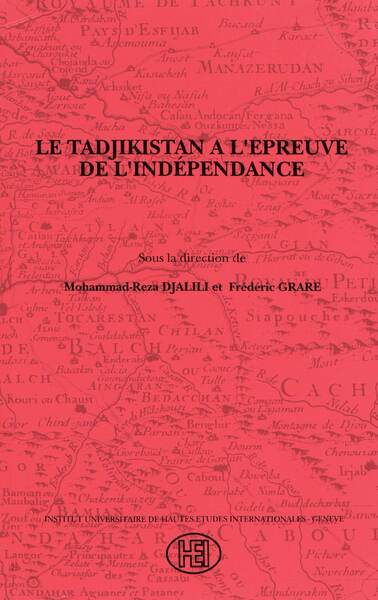 Picture of Tadjikistan à l'épreuve de l'indépendance