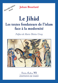 Image de Le Jihâd - Les textes fondateurs de l'islam face à la modernité -Studia Arabica VI