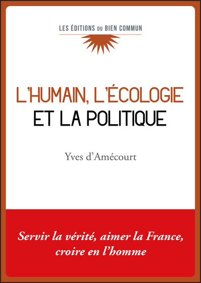 Picture of L'humain, l'écologie  et la politique