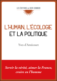 Picture of L'humain, l'écologie  et la politique