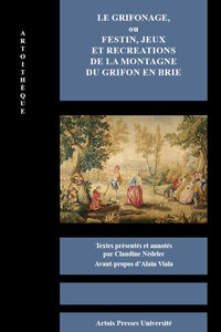 Picture of Le Grifonage, ou festin, jeux et recreations de la montagne du Grifon en Brie