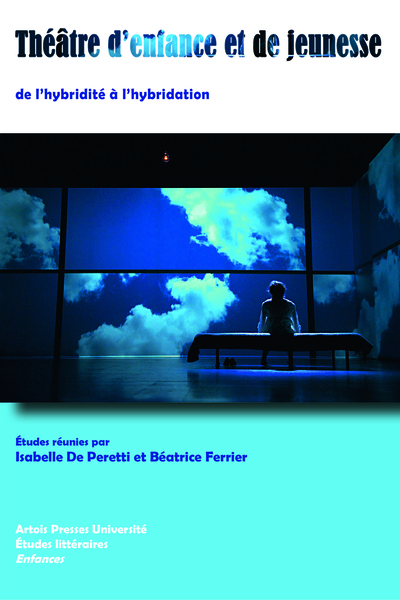 Image de théatre d'enfance et de jeunesse entre hybridite et hybridation