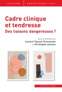 Picture of Cadre clinique et tendresse