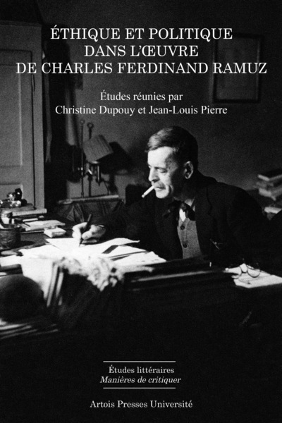 Image de Ethique et politique dans l'œuvre de charles ferdinand ramuz