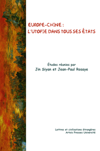 Image de Europe-Chine : l'utopie dans tous ses états