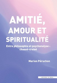 Picture of Amitié, Amour et Spiritualité