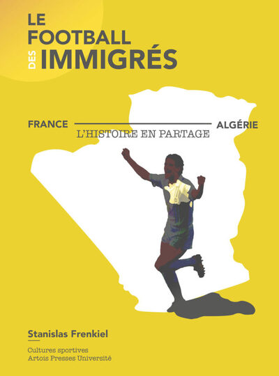 Image de Le football des immigrés