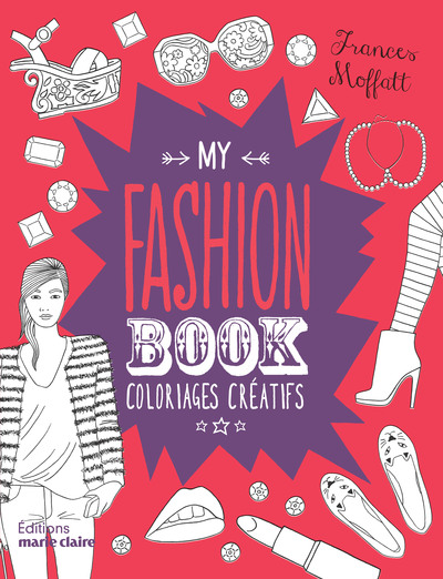 Image de My fashion book - Coloriages créatifs