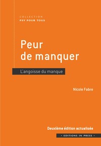 Picture of Peur de manquer - 2ème édition actualisée