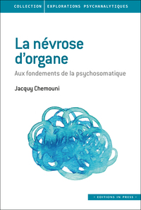 Image de La névrose d'organe