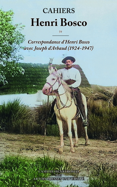 Picture of Correspondance d'Henri Bosco avec Joseph d'Arbaud (1924-1947)