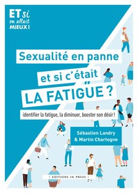 Image de Sexualité en panne, et si c'était la fatigue ?