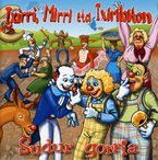 Image de TXIRRI, MIRRI ETA TXIRIBITON * SUDUR GORRIA