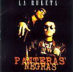 Image de PANTERAS NEGRAS * LA RULETA