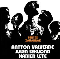 Image de VALVERDE / LEKUONA / LETE * BERTSO ZAHARRAK