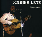 Image de LETE, XABIER * KANTATZERA NOAZU