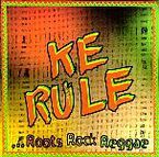 Image de KE RULE * ...ROOTS ROCK REGGAE