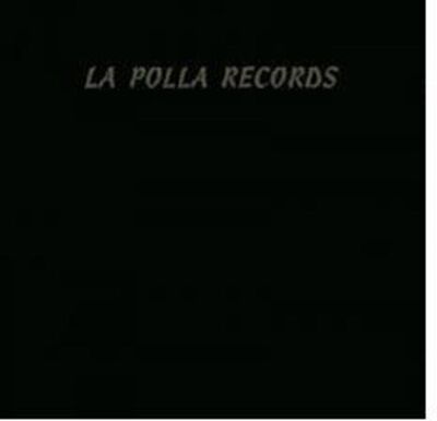 Image de LA POLLA RECORDS * BELTZA