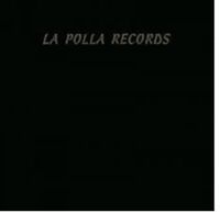 Image de LA POLLA RECORDS * BELTZA