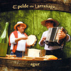 Image de EPELDE ETA LARRAYAGA * AGUR