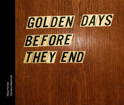 Image de Golden days before they end